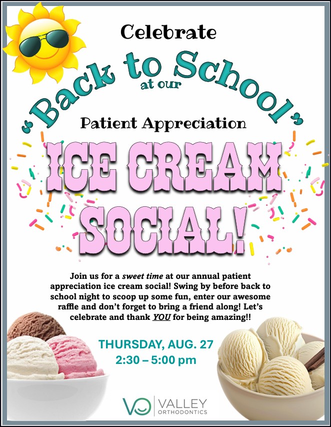 Valley Orthodontics Back to School Patient Appreciation Ice Cream Social on August 27, 2026